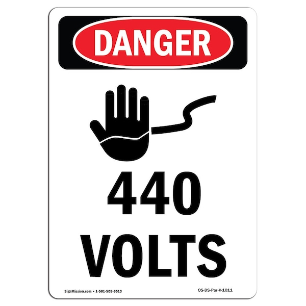 Safety Sign, OSHA Danger, 5" Height, 440 Volts, Portrait, 10PK